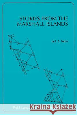 Stories from the Marshall Islands Tobin, Jack a. 9780824820190