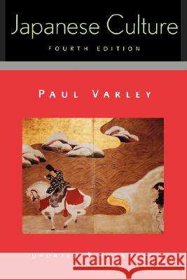 Japanese Culture: 4th Pa Varley, Paul 9780824821524