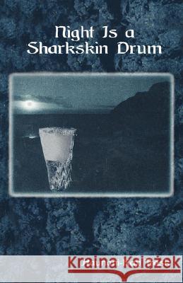 Night Is a Sharkskin Drum Haunani-Kay Trask 9780824825706 University of Hawaii Press
