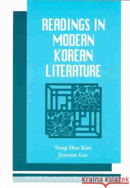 Readings in Modern Korean Literature Yung-Hee Kim Jeyseon Lee 9780824826277 University of Hawaii Press