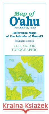 Reference Maps of the Islands of Hawaii : Map of Oahu James A. Bier 9780824830755 
