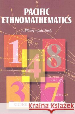 Pacific Ethnomathematics: A Bibliographic Study Goetzfridt, Nicholas J. 9780824831707 University of Hawaii Press