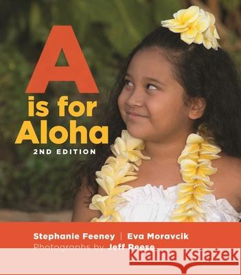 A is for Aloha Feeney, Stephanie 9780824876548