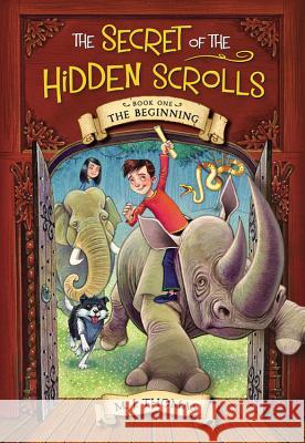 The Secret of the Hidden Scrolls: The Beginning, Book 1 Thomas, M. J. 9780824956844 Worthykids/Ideals