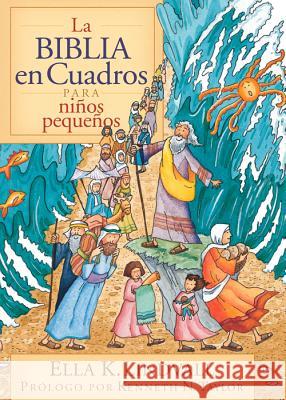 La Biblia en Cuadros Para Nino Pequenos = The Bible in Pictures for Toddlers Ella K. Lindvall Roger Langton 9780825417108 