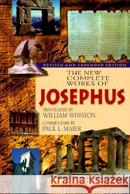 The New Complete Works of Josephus Flavius Josephus William Whiston 9780825429248 Kregel Academic & Professional