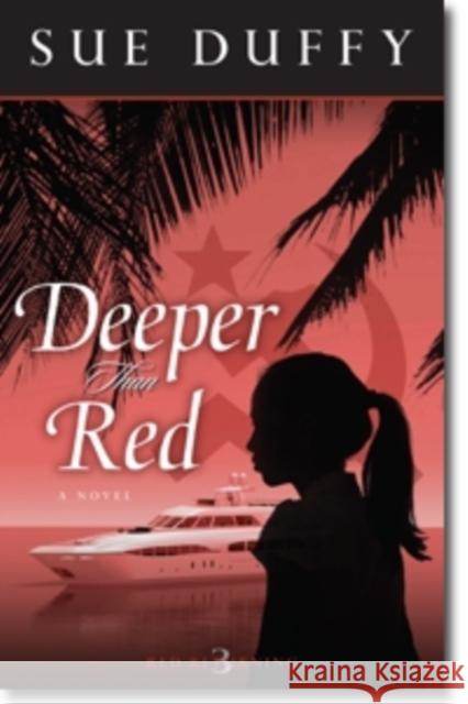 Deeper Than Red Sue Duffy 9780825442674