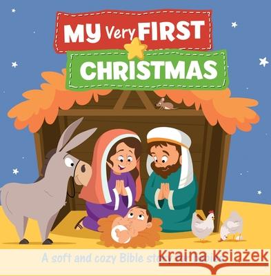 My Very First Christmas: A Soft and Cozy Bible Story for Babies Vium-Olesen, Jacob 9780825447792 Kregel Childrens Bks