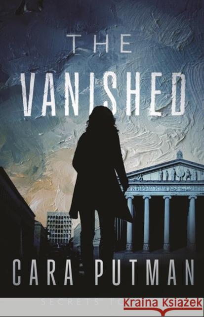 The Vanished Cara C. Putman 9780825448041 Kregel Publications