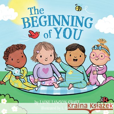 Beginning of You Laine Lawson Craft L. Star 9780825453540