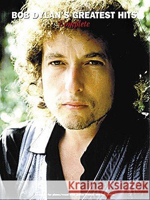 Bob Dylan's Greatest Hits - Complete: P/V/G Folio   9780825615979 0