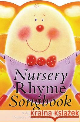 Nursery Rhyme Songbook: P/V/G Amsco Publications 9780825634079 Amsco Music