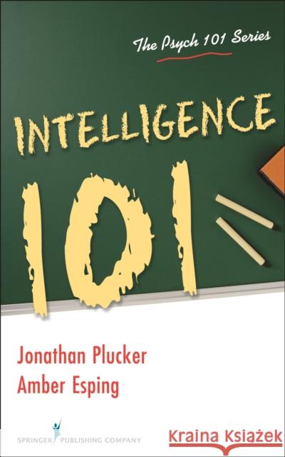 Intelligence 101 Jonathan Plucker 9780826111258