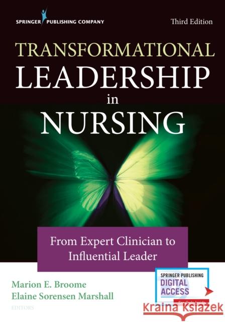 Transformational Leadership in Nursing Broome, Marion E. 9780826135049 Springer Publishing Company
