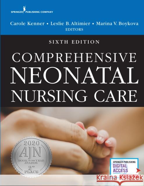 Comprehensive Neonatal Nursing Care Kenner, Carole 9780826139092 Springer Publishing Company