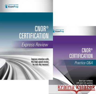 Cnor(r) Certification Express Review and Q&A Set Springer Publishing Company 9780826145482 Springer Publishing Company