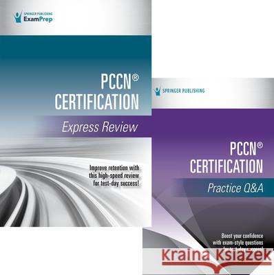 Pccn(r) Certification Express Review and Q&A Set Springer Publishing Company 9780826145499 Springer Publishing Company