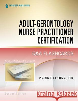 Adult-Gerontology Nurse Practitioner Certification Q&A Flashcards  9780826146427 Springer Publishing Company