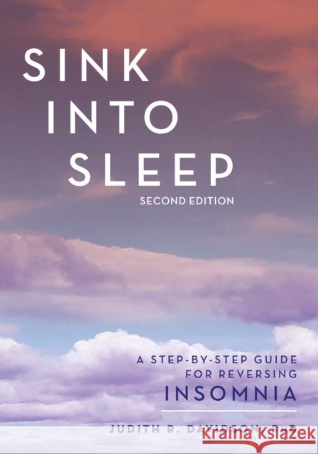 Sink Into Sleep Judith R. Davidson 9780826148155 Demos Medical Publishing