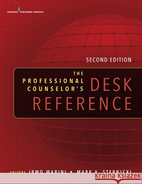 Professional Counselor's Desk Reference, Second Edition Irmo Marini Mark A. Stebnicki 9780826171818