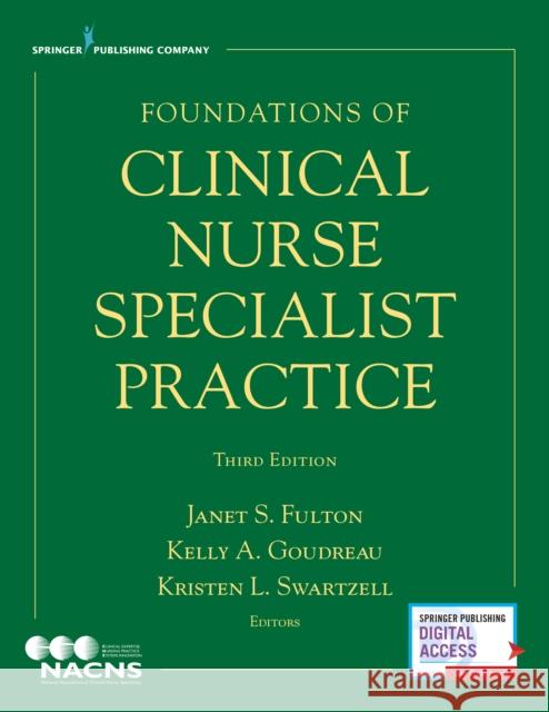 Foundations of Clinical Nurse Specialist Practice Fulton, Janet S. 9780826195432