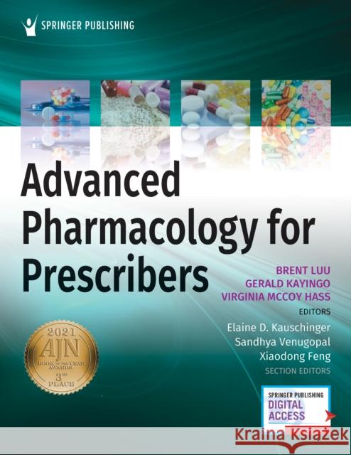 Advanced Pharmacology for Prescribers Brent Luu Gerald Kayingo Virginia McCo 9780826195463 Springer Publishing Company