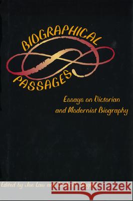 Biographical Passages Joe Law Linda K. Hughes 9780826212566 University of Missouri Press