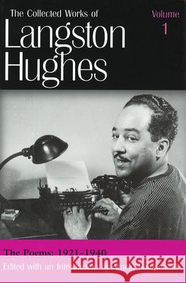 The Poems 1921-1940 (Lh1): Volume 1 Hughes, Langston 9780826213396