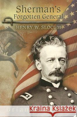 Sherman's Forgotten General Melton, Brian C. 9780826217394