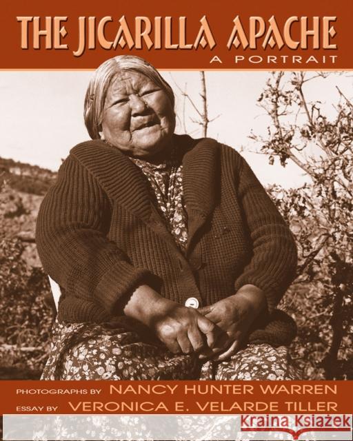 The Jicarilla Apache: A Portrait Warren, Nancy Hunter 9780826337764