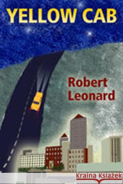 Yellow Cab Robert Leonard 9780826337856 University of New Mexico Press