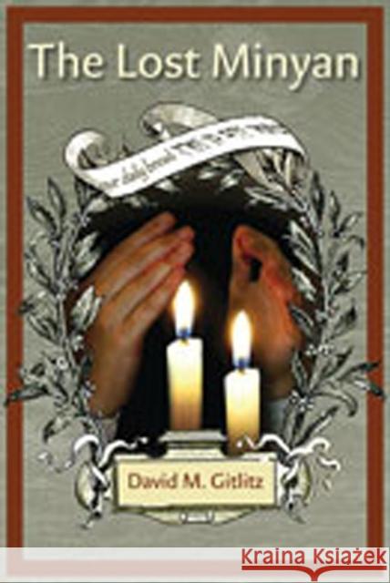 The Lost Minyan Gitlitz, David M. 9780826349736