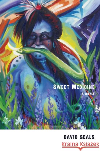 Sweet Medicine David Seals 9780826354914