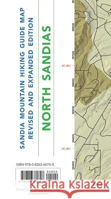 Sandia Mountain Hiking Guide Map, Revised and Expanded Edition Mike Coltrin 9780826360748