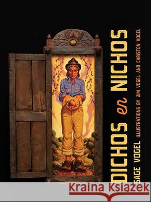 Dichos En Nichos Sage Vogel Jim Vogel Christen Vogel 9780826367853