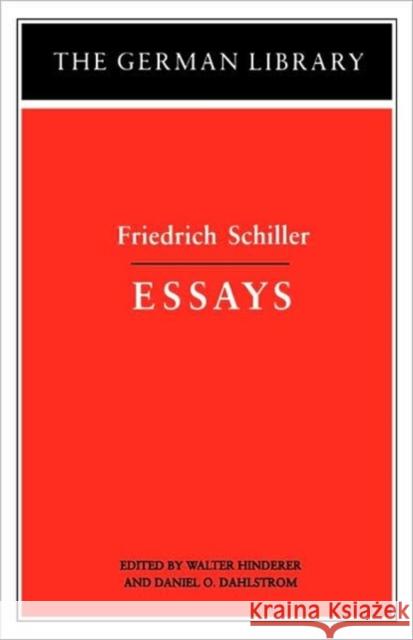 Essays: Friedrich Schiller Hinderer, Walter 9780826407139 Continuum International Publishing Group