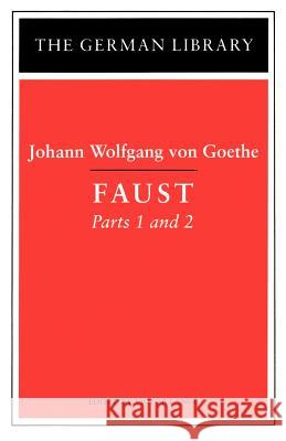 Faust: Parts 1 and 2 Lange, Victor 9780826407252