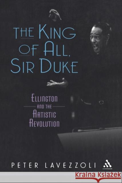 The King of All, Sir Duke Lavezzoli, Peter 9780826414045 0