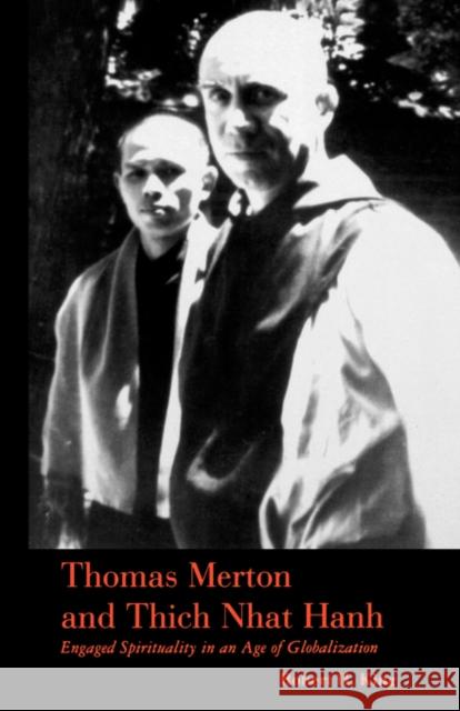 Thomas Merton and Thich Nhat Hanh King, Robert H. 9780826414670