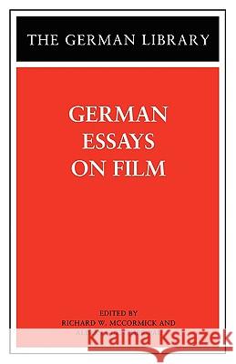 German Essays on Film Richard W. McCormick 9780826415073