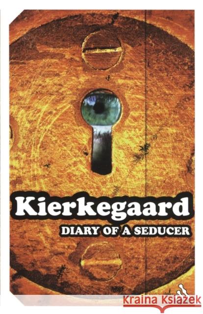 Diary of a Seducer Soren Kierkegaard 9780826418470 0