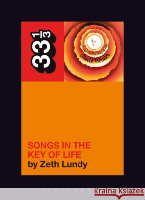 Songs in the Key of Life Zeth Lundy 9780826419262 Bloomsbury Publishing PLC
