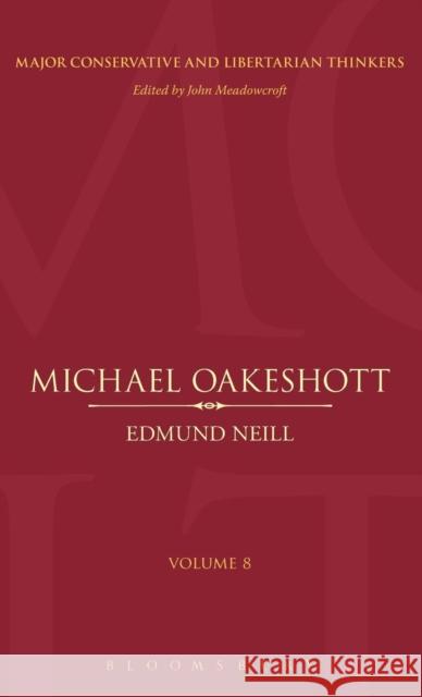 Michael Oakeshott Edmund Neill 9780826421784