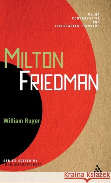 Milton Friedman William Ruger 9780826423511