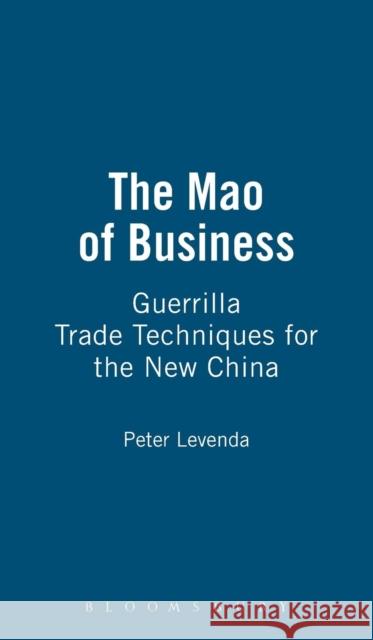 The Mao of Business Levenda, Peter 9780826428516 0