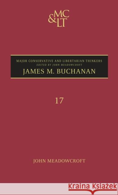 James M. Buchanan John Meadowcroft 9780826430809 0
