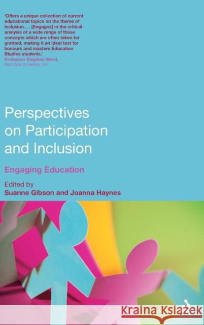 Perspectives on Participation and Inclusion Gibson, Suanne 9780826445018 0