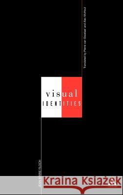 Visual Identities Jean-Marie Floch 9780826447388