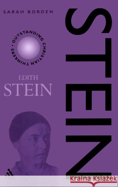 Edith Stein Sarah Borden 9780826452627