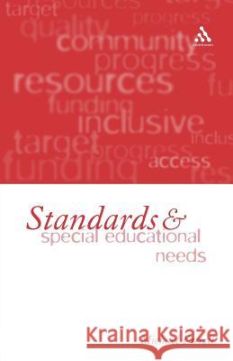 Standards and Special Education Needs Farrell, Michael 9780826454317